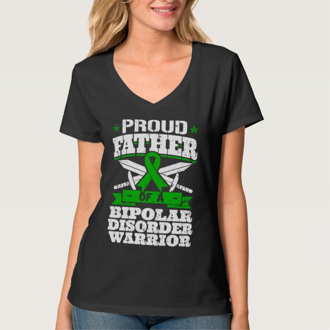 Proud Father Of A Bipolar Disorder Warrior Awarene T-Shirt (Front)