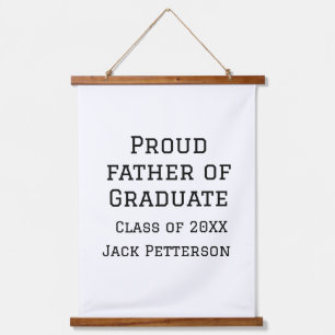 Proud father of graduate class of 20XX add name te Hanging Tapestry