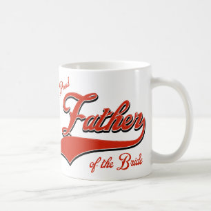 Proud Father of the bride Coffee Mug