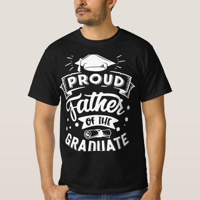 Proud Father of the Graduate – Celebration T-Shirt (Front)