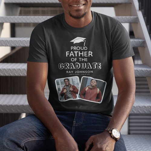 Proud Father of the Graduate Graduation T_Shirt