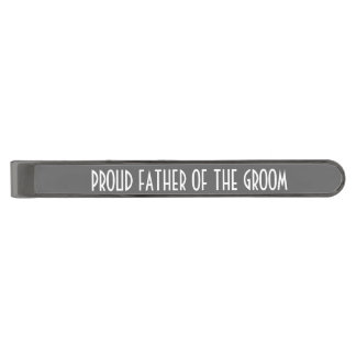 Proud Father Of The Groom Gunmetal Finish Tie Clip