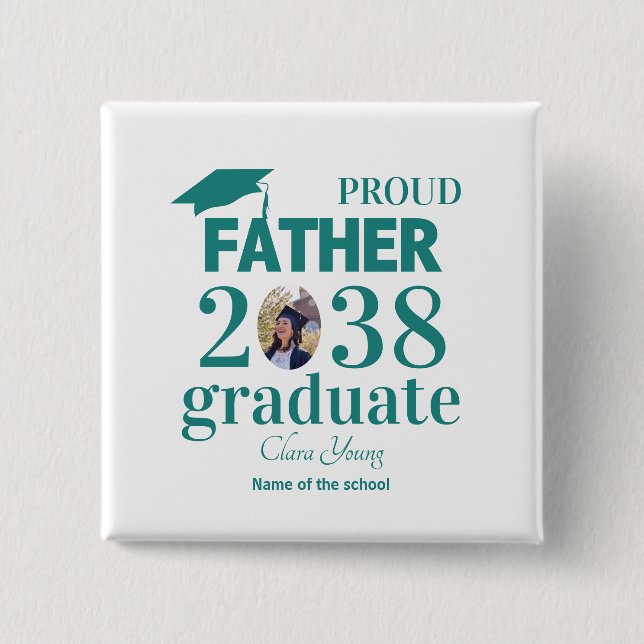 Proud Father personalized graduation Button (Front)