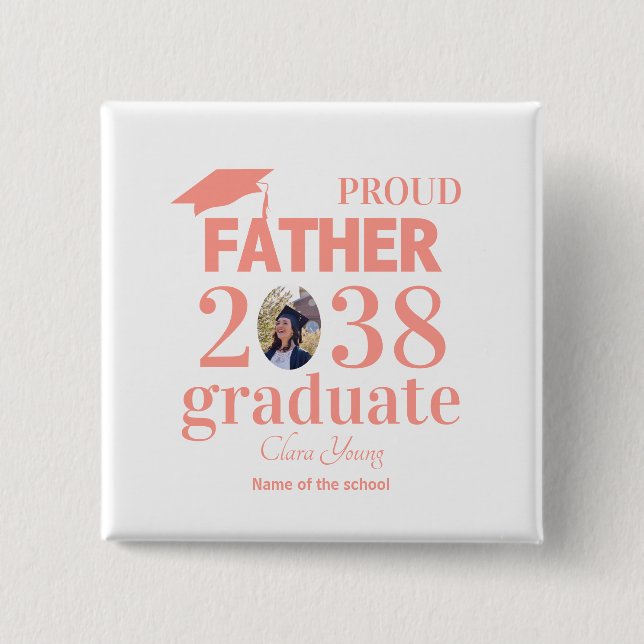 Proud Father personalized graduation Button (Front)