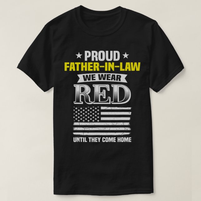 Proud FatherInLaw Of Deployed Son Red Friday Famil T-Shirt (Design Front)