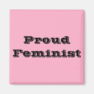 Proud Feminist Magnet