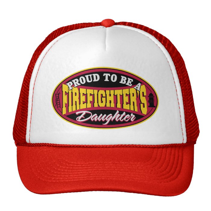 Proud Firefighter Daughter Hats