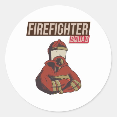Proud Firefighter Squad Classic Round Sticker