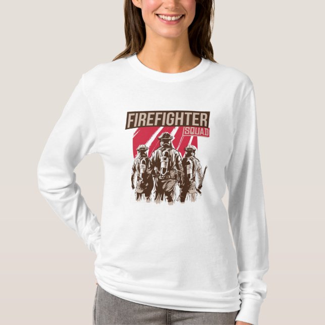 Proud Firefighter Squad T-Shirt (Front)