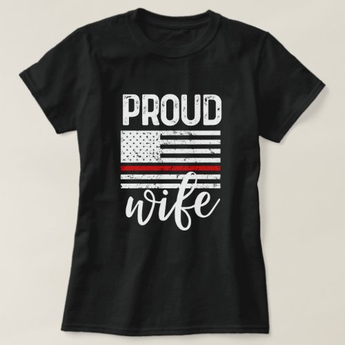 Proud Firefighter Wife American Flag Gift T_Shirt