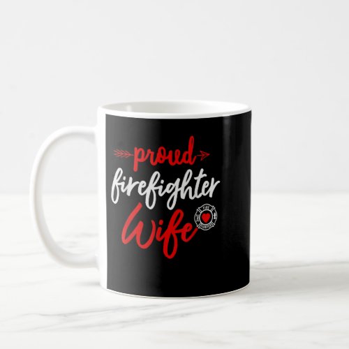Proud Firefighter Wife gift Firemans Husband boyf Coffee Mug