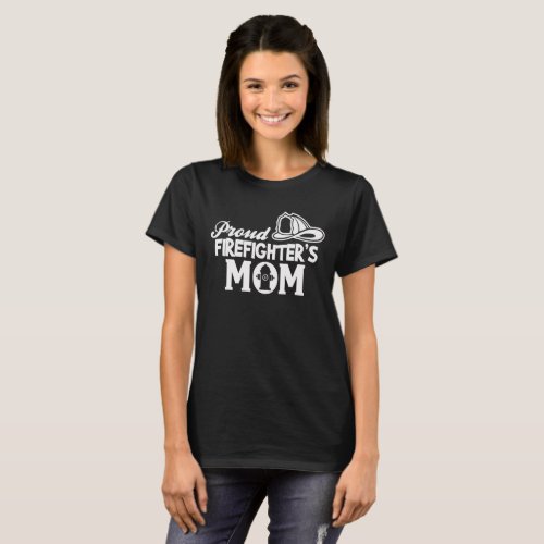 Proud Firefighters Mom T_Shirt