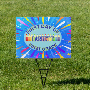 Proud! First Day First Grade Custom Sign