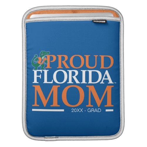 Proud Florida Mom Sleeve For iPads