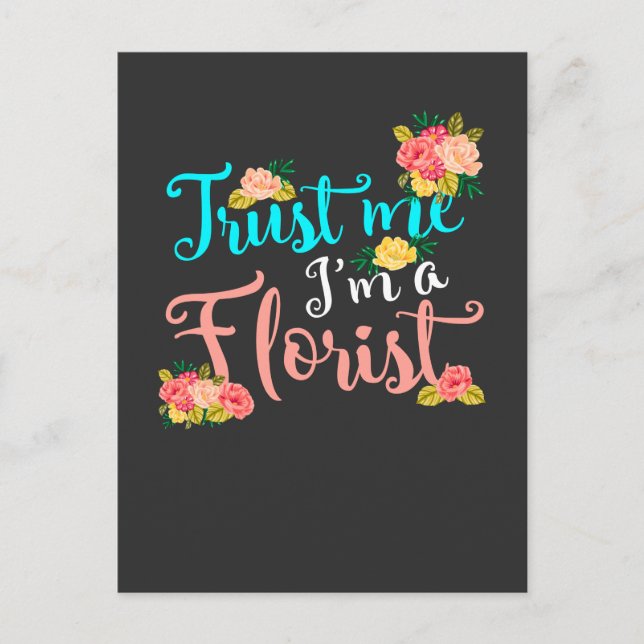 Proud Florist Quote Flower Gardening Woman Postcard (Front)