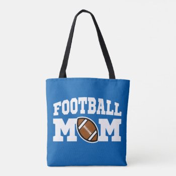 Proud Football Mom Women's Bag by WorksaHeart at Zazzle