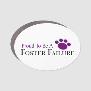 Proud Foster Failure Car Magnet