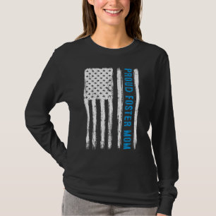 Proud Foster Mom Parent Family Adoption Day Foster T-Shirt