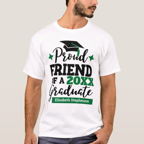 Proud Friend 2022 graduate black green tassel name T_Shirt