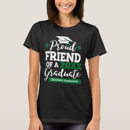 Proud Friend 2022 graduate black green tassel name T_Shirt