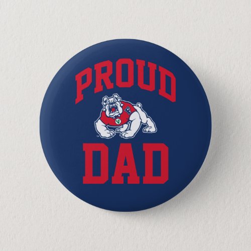 Proud FSU Bulldog Dad Button