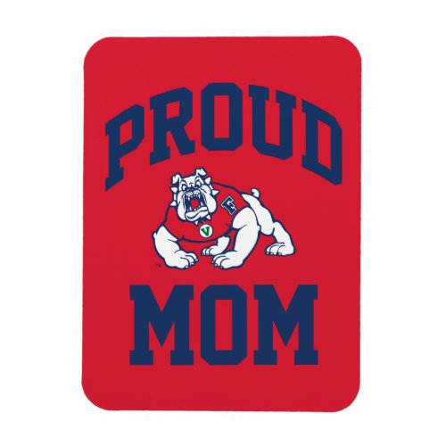 Proud FSU Bulldog Mom Magnet