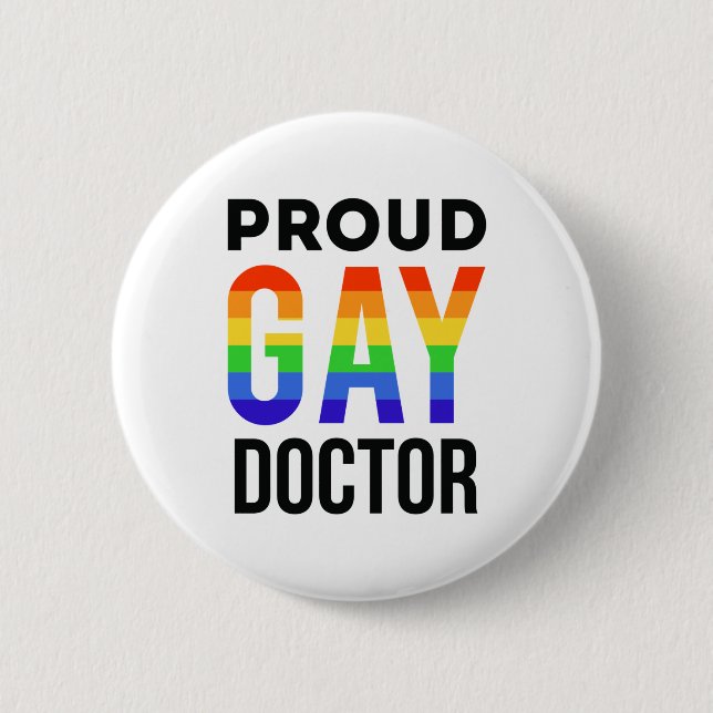 Proud Gay Doctor LGBTQ Medical School Graduation Button (Front)