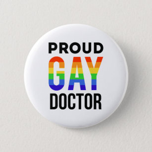 Proud Gay Doctor LGBTQ Medical School Graduation Button