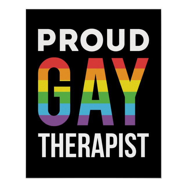 Proud Gay Therapist Counselor LGBTQ Pride Poster (Front)