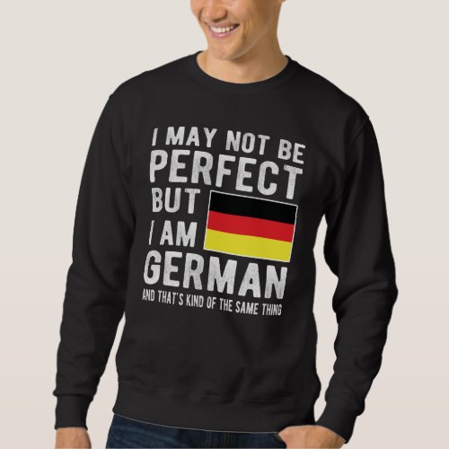Proud German Flag Germany Heritage German Roots Sweatshirt