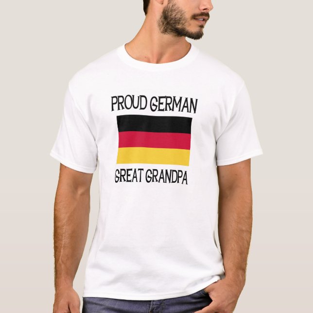 Proud German Great Grandpa T-Shirt (Front)