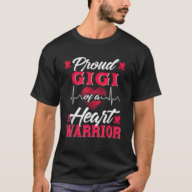 Proud Gigi of a Heart Warrior CHD Awareness T-Shirt (Front)