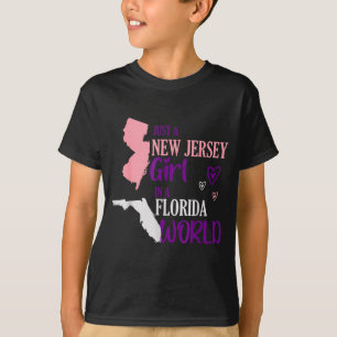 Proud Girl Design Just A New Jersey Girl In A Flor T-Shirt