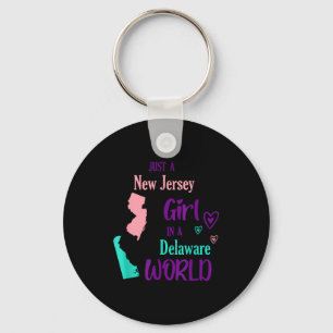 Proud Girl Just A New Jersey Girl In A Delaware Wo Keychain