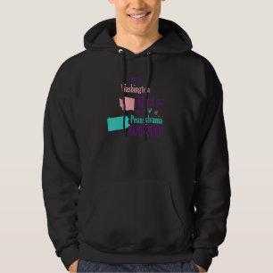 Proud girl Just a Washington girl in a Pennsylvani Hoodie
