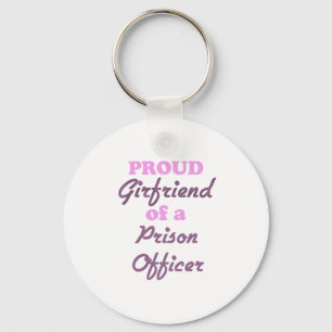 Proud Girlfriend of a Prison Officer Keychain