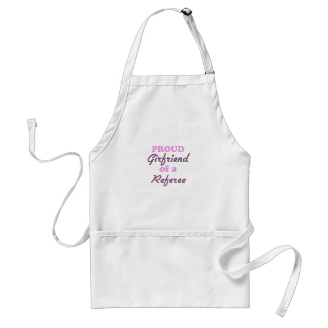 Proud Girlfriend of a Referee Adult Apron (Front)