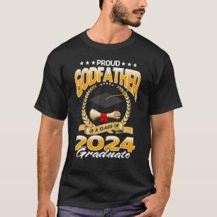 Proud Godfather Of A Class Of 2024 Graduate Gradua T-Shirt