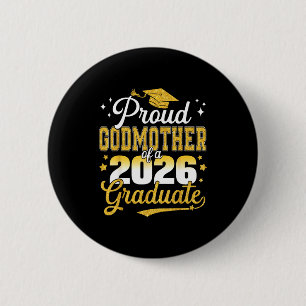 Proud Godmother Class 2026 Graduate Scripture Art Button