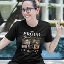 Proud Godmother of the Graduate T-Shirt