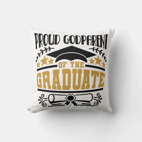 Proud Godparent Of The Graduate Throw Pillow
