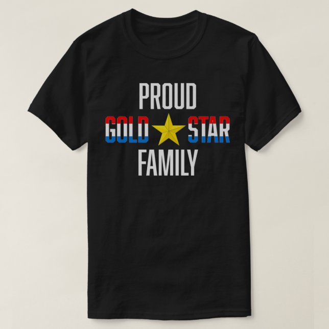 Proud Gold Star Family Military Tee for Families o (Design Front)