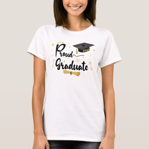 Proud Graduate  Bold Black Text Family Graduation T_Shirt