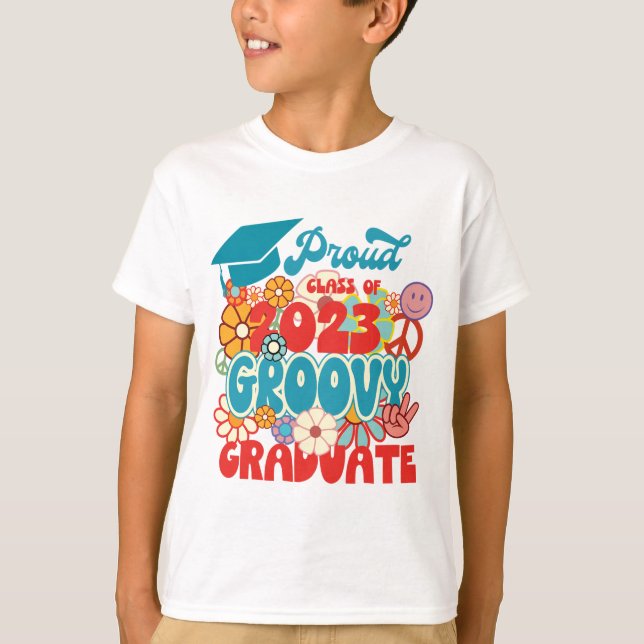Proud GRADUATE of a Class of 2023 Retro Groovy Fun T-Shirt (Front)