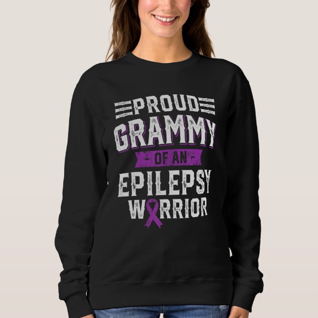 Proud Grammy Of An Epilepsy Warrior Awareness Mont Sweatshirt (Front)