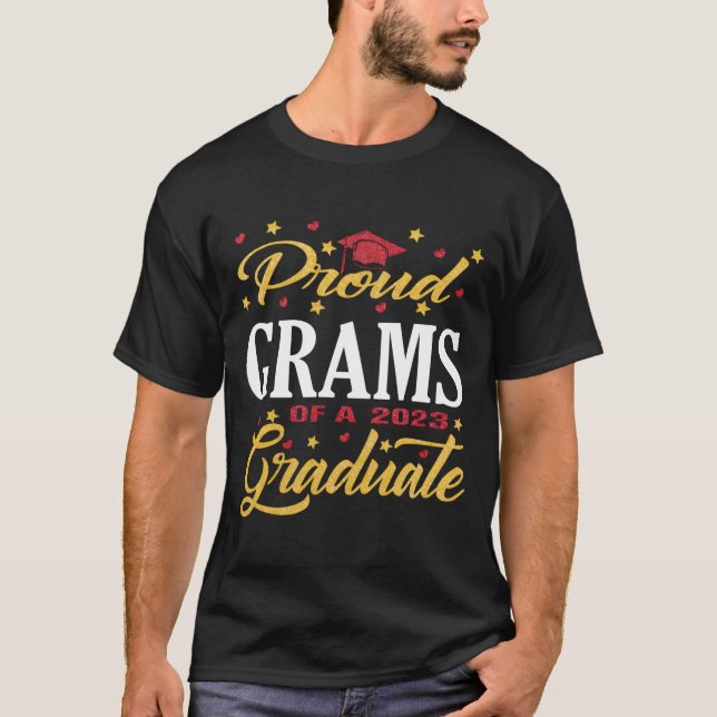 Proud Grams Class Of 2023 Graduate Senior 23 Gradu T-Shirt (Front)