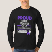 Proud Granddaughter Of A Crohn's & Colitis Warrior T-Shirt