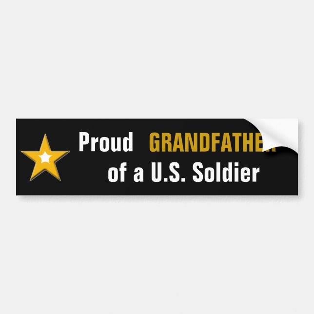 Proud Grandfather  of a US Soldier Bumper Sticker (Front)