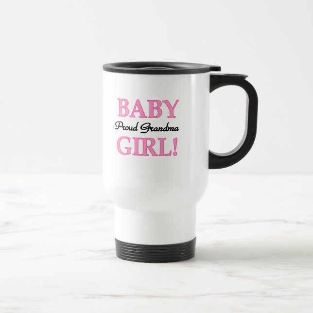 Proud Grandma Baby Girl Tshirts and Gifts Travel Mug (Right)