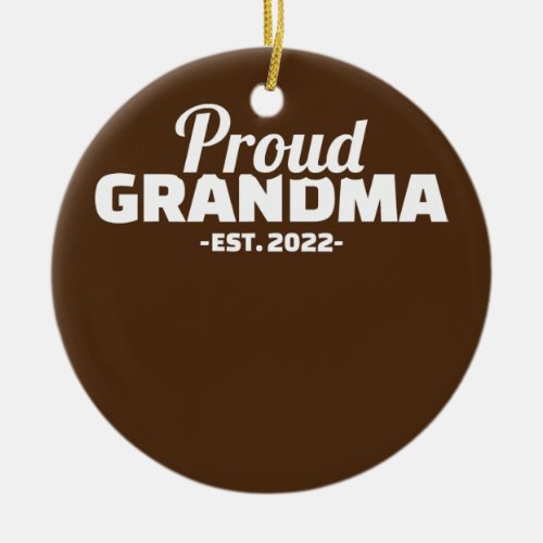 Proud grandma est 2022  ceramic ornament